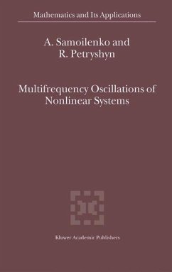 Multifrequency Oscillations of Nonlinear Systems - Samoilenko, Anatolii M.;Petryshyn, R.