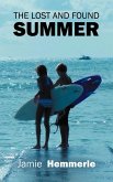 The Lost and Found Summer The Lost and Found Summer