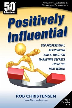 Positively Influential - Christensen, Rob