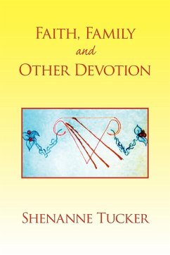 Faith, Family and Other Devotion