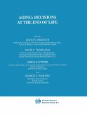 Aging: Decisions at the End of Life