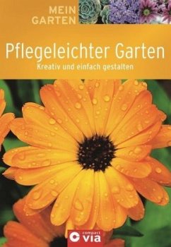 Pflegeleichter Garten - Kuhn, Birgit