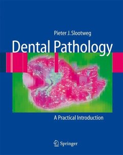 Dental Pathology - Slootweg, Pieter