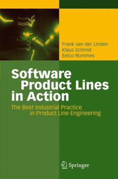Software Product Lines in Action - van der Linden, Frank J.;Schmid, Klaus;Rommes, Eelco