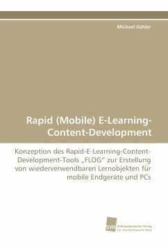 Rapid (Mobile) E-Learning- Content-Development - Köhler, Michael