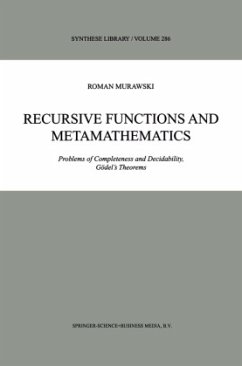 Recursive Functions and Metamathematics - Murawski, Roman