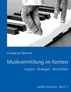 Musikvermittlung im Kontext - Wimmer, Constanze