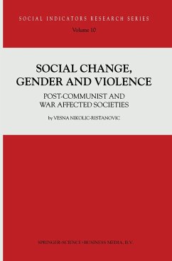 Social Change, Gender and Violence - Nikolic-Ristanovic, V.