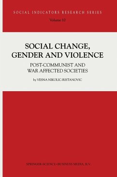 Social Change, Gender and Violence - Nikolic-Ristanovic, V.