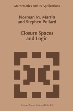Closure Spaces and Logic - Jackson, Martin;Pollard, S.