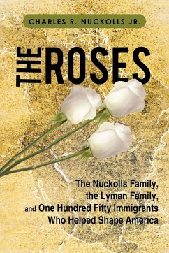 The Roses - Nuckolls Jr, Charles R.