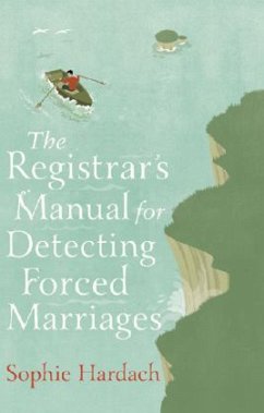 The Registrar's Manual for Detecting Forced Marriages - Hardach, Sophie