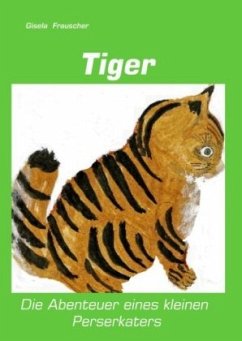 Tiger - Frauscher, Gisela