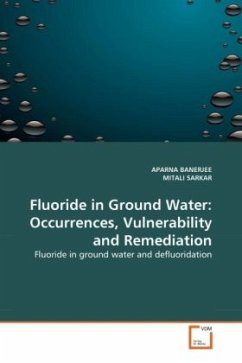 Fluoride in Ground Water: Occurrences, Vulnerability and Remediation