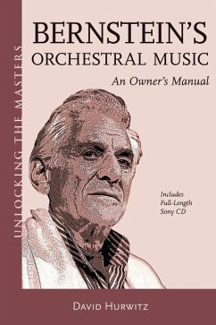 Bernstein's Orchestral Music - Hurwitz, David