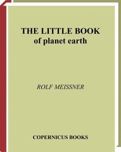 The Little Book of Planet Earth - Meissner, Rolf