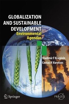 Globalisation and Sustainable Development - Krapivin, Vladimir F.