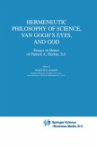 Hermeneutic Philosophy of Science, Van Gogh¿s Eyes, and God