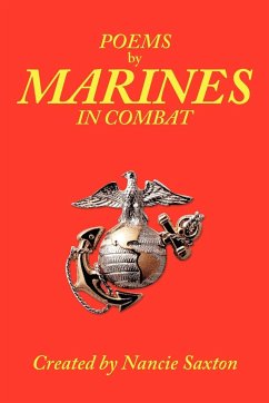 Poems by Marines in Combat - Saxton, Nancie