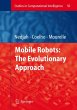 Mobile Robots: The Evolutionary Approach - Bild 1