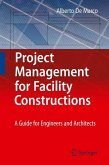 Project Management for Facility Constructions