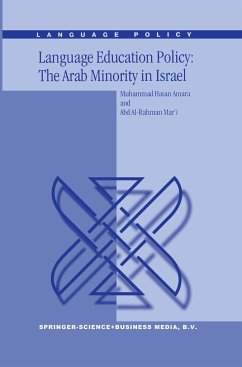 Language Education Policy: The Arab Minority in Israel - Amara, M.;Mar'i, Abd Al-Rahman