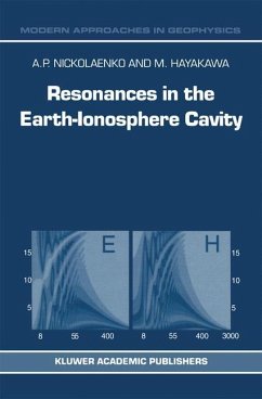 Resonances in the Earth-Ionosphere Cavity - Nickolaenko, Alexander P.;Hayakawa, M.