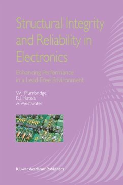 Structural Integrity and Reliability in Electronics - Plumbridge, W. J.;Matela, R. J.;Westwater, A.
