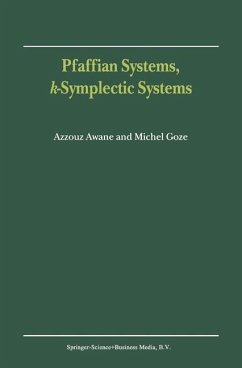 Pfaffian Systems, k-Symplectic Systems - Awane, A.;Goze, M.