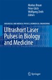 Ultrashort Laser Pulses in Biology and Medicine