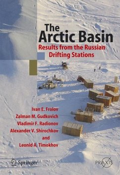 The Arctic Basin - Frolov, Ivan E.;Gudkovich, Zalman M.;Radionov, Vladimir F.