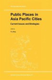 Public Places in Asia Pacific Cities