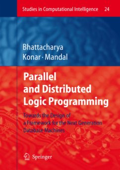 Parallel and Distributed Logic Programming - Bhattacharya, Alakananda;Konar, Amit;Mandal, Ajit K.