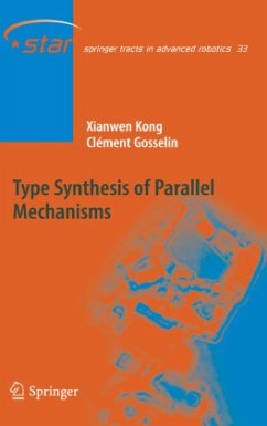 Type Synthesis of Parallel Mechanisms - Kong, Xianwen;Gosselin, Clément M.