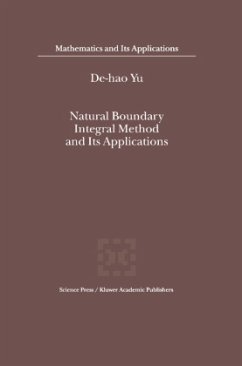 Natural Boundary Integral Method and Its Applications - De-hao Yu