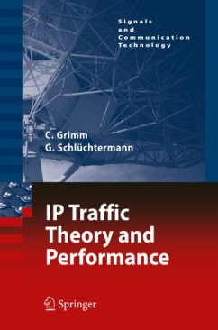 IP-Traffic Theory and Performance - Grimm, Christian;Schlüchtermann, Georg