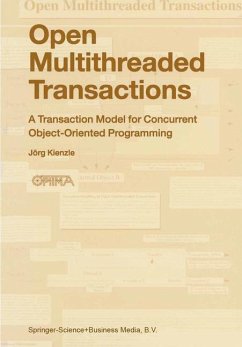 Open Multithreaded Transactions - Kienzle, Jörg