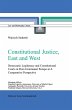 Constitutional Justice, East and West - Bild 1