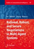 Rational, Robust, and Secure Negotiations in Multi-Agent Systems