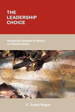 The Leadership Choice - Bogue, E. Grady