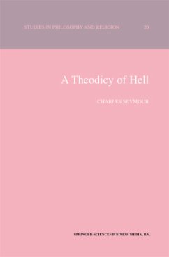 A Theodicy of Hell - Seymour, C.