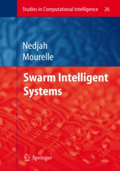 Swarm Intelligent Systems - Nedjah, Nadia;Macedo Mourelle, Luiza