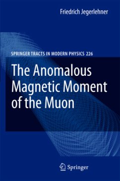 The Anomalous Magnetic Moment of the Muon - Jegerlehner, Friedrich