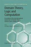 Domain Theory, Logic and Computation