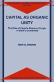 Capital as Organic Unity