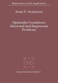 Optimality Conditions: Abnormal and Degenerate Problems