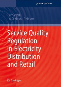 Service Quality Regulation in Electricity Distribution and Retail - Fumagalli, Elena;Schiavo, Luca;Delestre, Florence