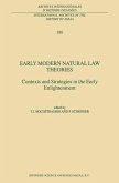 Early Modern Natural Law Theories