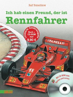 Ich hab einen Freund, der ist Rennfahrer, m. CD-ROM - Butschkow, Ralf