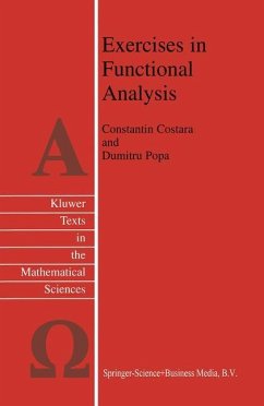 Exercises in Functional Analysis - Costara, C.;Popa, D.
